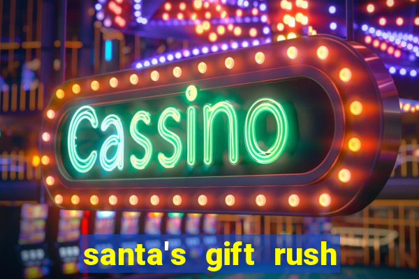 santa's gift rush demo pg